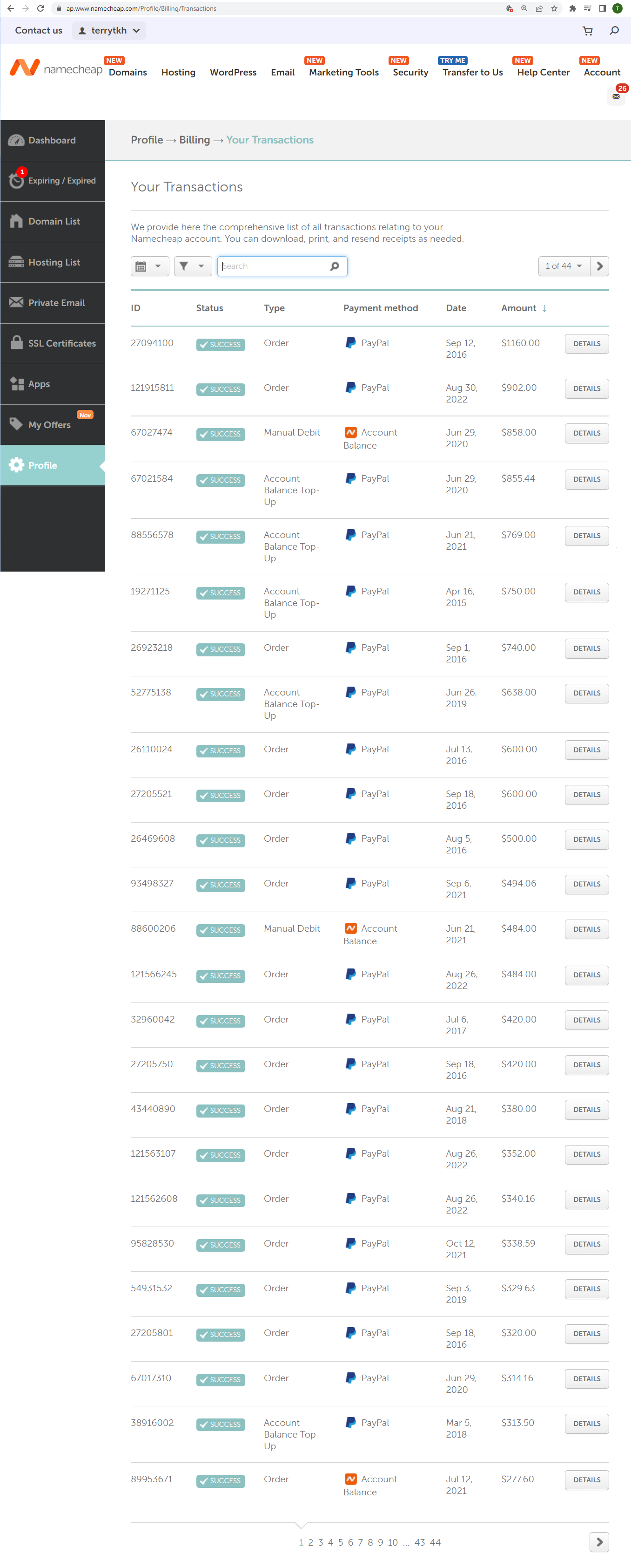 A direct excerpt from my 44-page transaction history, showing the first page sorted from highest to lowest order value.